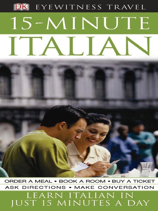 Title details for 15-minute Italian by DK - Available